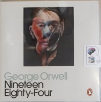 Nineteen Eighty-Four written by George Orwell performed by Peter Capaldi on Audio CD (Unabridged)